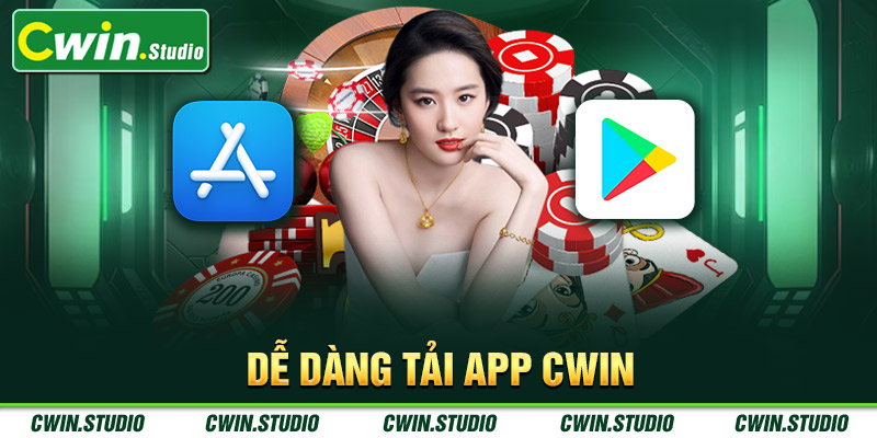 Dễ dàng tải app Cwin